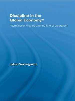 cover image of Discipline in the Global Economy?